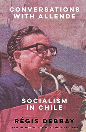 Conversations With Allende - Regis Debray [KSIĄŻKA]