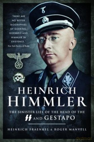 Heinrich Himmler - Peter Fraenkel [KSIĄŻKA]