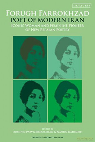 Forugh Farrokhzad Poet Of Modern Iran - Brookshaw Dominic Pa [KSIĄŻKA]