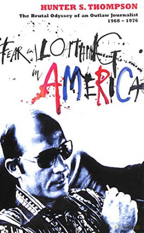 Fear And Loathing In America - Thompson Hunter S [KSIĄŻKA]