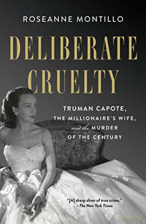 Deliberate Cruelty - Roseanne Montillo [KSIĄŻKA]