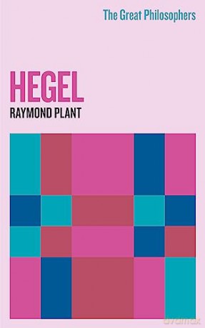 Great Philosophers Hegel - Raymond Plant [KSIĄŻKA]