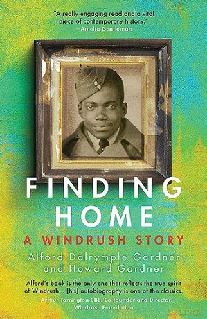 Finding Home A Windrush Story - Alford D Gardner [KSIĄŻKA]