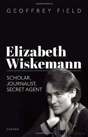 Elizabeth Wiskemann - Geoffrey Field [KSIĄŻKA]