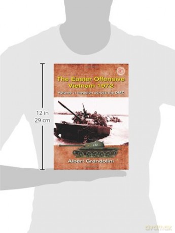Easter Offensive Vietnam 1972 Volume 1 - A Grandolini [KSIĄŻKA]