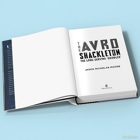 Avro Shackleton The Longserving Growler - Jason Nichola Moore [KSIĄŻKA]