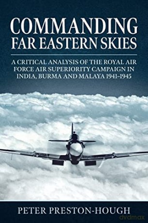 Commanding Far Eastern Skies - P Preston-Hough [KSIĄŻKA]