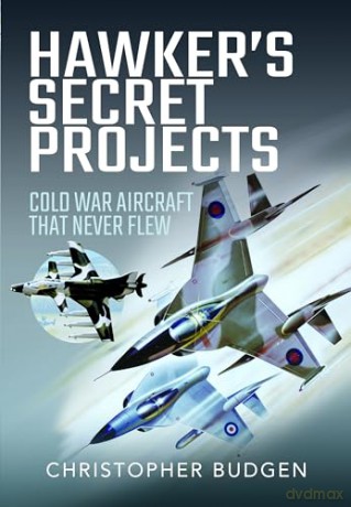 Hawkers Secret Projects - Christopher Budgen [KSIĄŻKA]