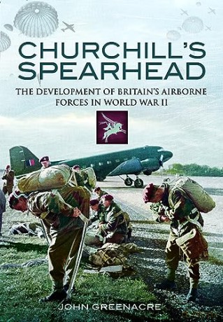 Churchills Spearhead - John Greenacre [KSIĄŻKA]