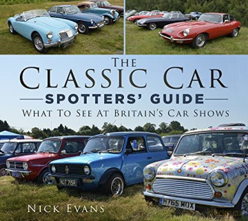 Classic Car Spotters Guide - Nick Evans [KSIĄŻKA]
