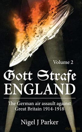 Gott Strafe England The German Air Assau - Nj Parker [KSIĄŻKA]