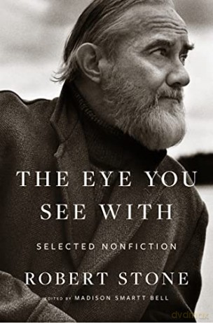 The Eye You See With - Robert Stone [KSIĄŻKA]