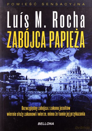 Zabójca Papieża - Luis Miguel Rocha [KSIĄŻKA]
