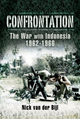 Confrontation The War With Indonesia - Nick Van Der Bijl [KSIĄŻKA]