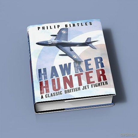 Hawker Hunter - Birtles Philip [KSIĄŻKA]