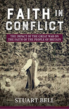 Faith In Conflict - S Bell [KSIĄŻKA]