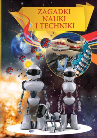 Zagadki nauki i techniki [KSIĄŻKA]