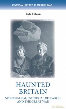 Haunted Britain - Kyle Falcon [KSIĄŻKA]