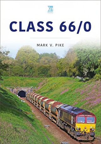 Class 66/0 - Mark Pike [KSIĄŻKA]