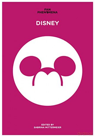Fan Phenomena Disney - Sabrina Mittermeier [KSIĄŻKA]