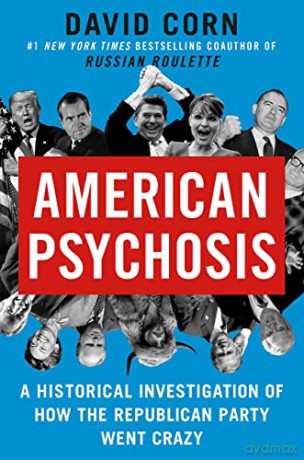 American Psychosis - David Corn [KSIĄŻKA]