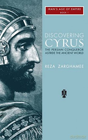 Discovering Cyrus - Reza Zarghamee [KSIĄŻKA]