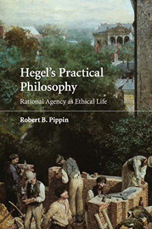 Hegels Practical Philosophy - Robert B. Pippin [KSIĄŻKA]