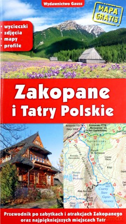 Zakopane i Tatry Polskie. Przewodnik [KSIĄŻKA]