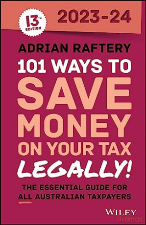 101 Ways To Save Money On Your Tax 82 [KSIĄŻKA]