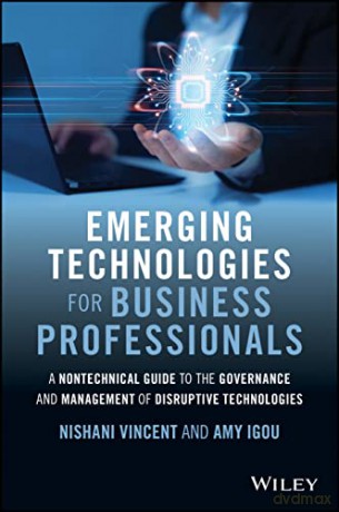 Emerging Technologies For Business Prof [KSIĄŻKA]