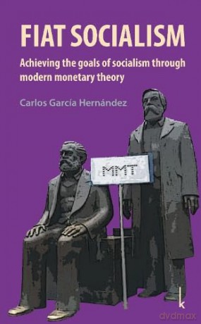 Fiat Socialism - Ca Garcia Hernandez [KSIĄŻKA]