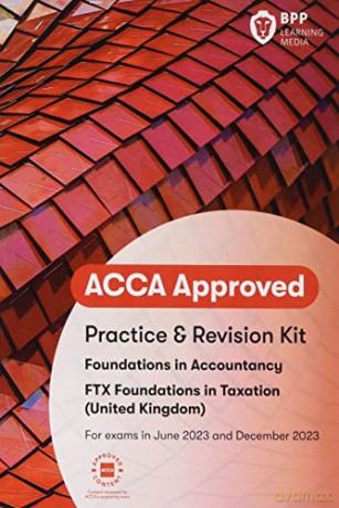 Fia Foundations In Taxation Ftx Fa2022 - Bpp Learning Media [KSIĄŻKA]