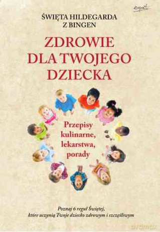 Zdrowie dla twojego dziecka - Brigitte Pregenzer, Brigitte Schmidle [KSIĄŻKA]
