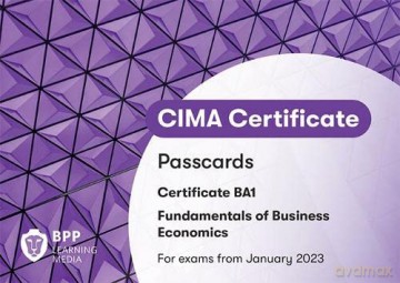 Cima Ba1 Fundamentals Of Business Econom - Bpp Learning Media [KSIĄŻKA]