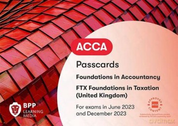 Fia Foundations In Taxation Ftx Fa2022 - Bpp Learning Media [KSIĄŻKA]