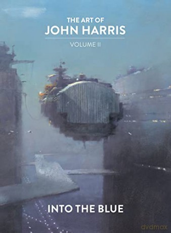 Art Of John Harris Vol Ii Into The Blue - John Harris [KSIĄŻKA]