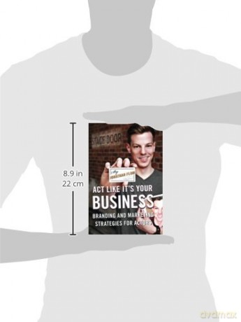 Act Like Its Your Business - Jonathan Flom [KSIĄŻKA]