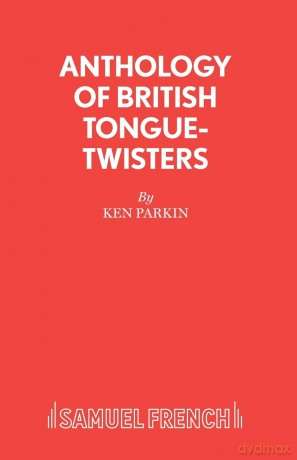 Anthology Of British Tongue-Twisters - Ken Parkin [KSIĄŻKA]