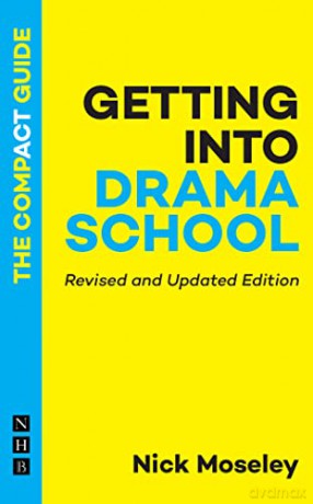 Getting Into Drama School - Nick Moseley [KSIĄŻKA]
