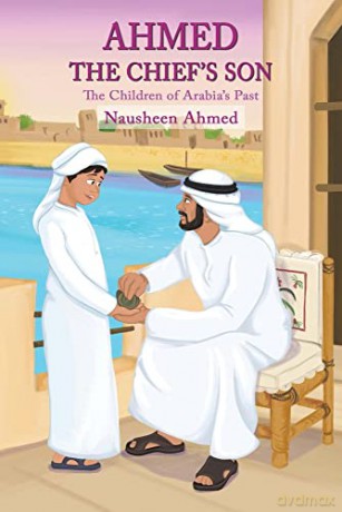 Ahmed The Chiefs Son - Nausheen Ahmed [KSIĄŻKA]