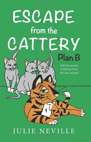 Escape From The Cattery Plan B - Julie Neville [KSIĄŻKA]
