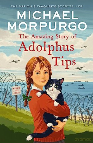 Amazing Story Of Adolphus Tips - Michael Morpurgo [KSIĄŻKA]