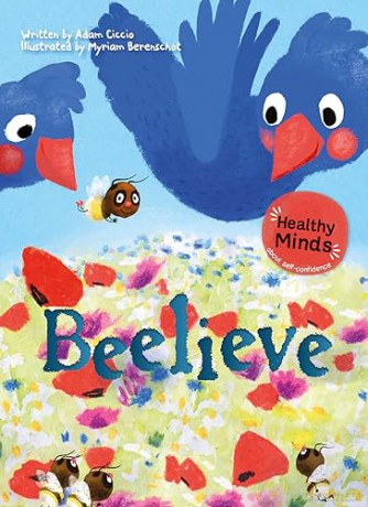 Healthy Minds. Beelieve [KSIĄŻKA]