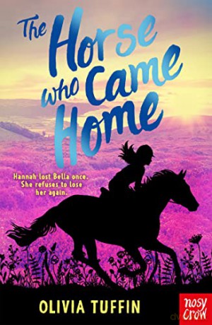 Horse Who Came Home - Olivia Tuffin [KSIĄŻKA]