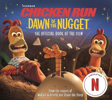 Chicken Run Dawn Of/Nugget Offi Film Bk - Amanda Li [KSIĄŻKA]