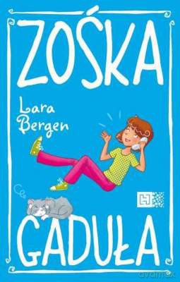 Zośka Gaduła - Bergen Lara [KSIĄŻKA]
