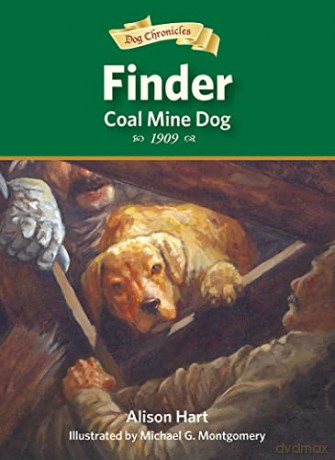 Finder Coal Mine Dog - Alison Hart [KSIĄŻKA]