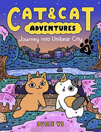 Cat Cat Adventures Journey Into Unibear - Susie Yi [KSIĄŻKA]