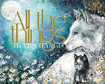 All The Things That Change - L Lim [KSIĄŻKA]