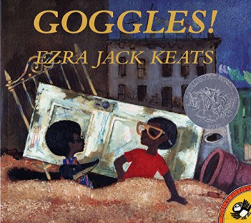 Goggles - Ezra Jack Keats [KSIĄŻKA]